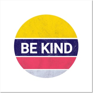 Be kind Posters and Art